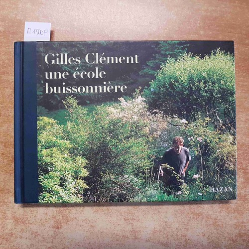 Gilles clement une ecole - gilles,