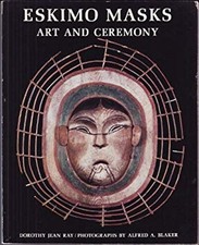 Eskimo Masks : Art and
