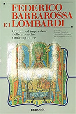  - Federico Barbarossa e i