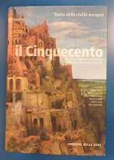 Cinquecento Scienza filosofia letteratura Storia della civilta europea vol 3 AA.