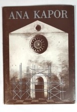 ANA KAPOR. SILENZIOSI MISTERI