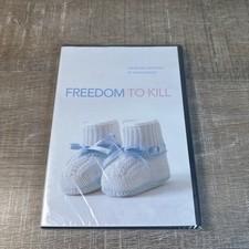 Freedom To Kill : Unlimited Abortion At Your Expense  Coral Ridge Dvd Pro Life