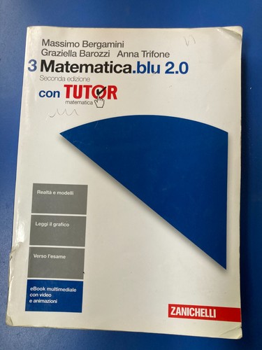 Matematica blu 3 - blu, 2.0