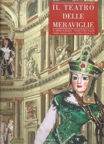 Teatro delle meraviglie - il,