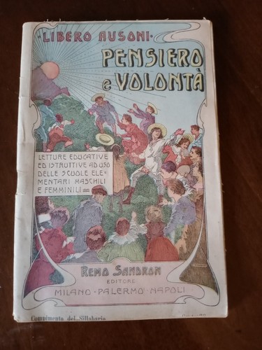 Pensiero volontà compimento - pensiero, e