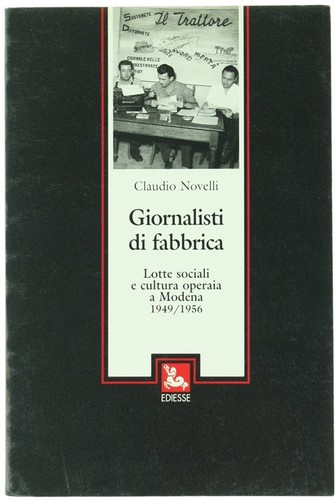 Giornalisti fabbrica lotte - di, fabbrica.