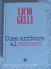Licio Gelli - Come arrivare al