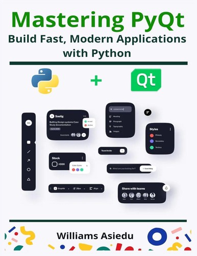 Mastering pyqt williams - pyqt, ~