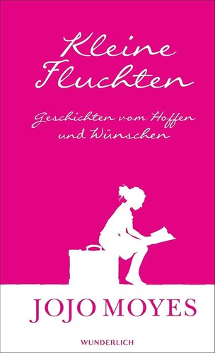 Jojo moyes piccole fughe - moyes:,