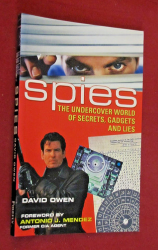 Spies the undercover world - spies:, of