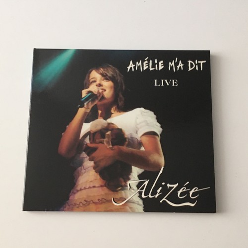 Alizée amélie a dit - alizée,