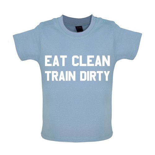 Eat clean train dirty - eat,