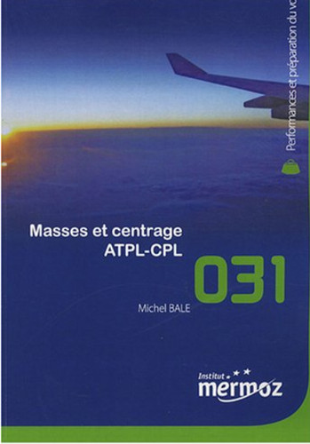 Masses centrage atpl cpl - centrage, atpl-cpl