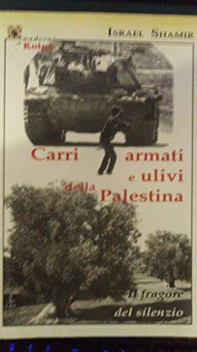 Carri armati ulivi della - carri,