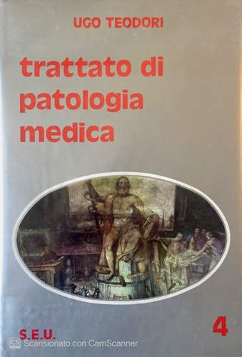 Trattato patologia medica - trattato, di