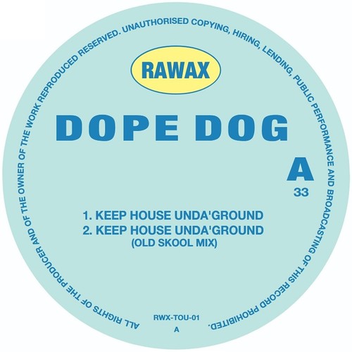 Dope dog keep house - -,