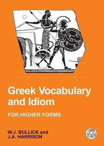 Greek vocabulary and - idiom, by
