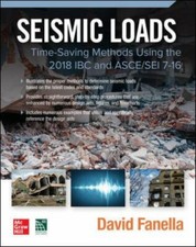 Seismic Loads: Time-Saving Methods Using the 201- 1260467392, Fanella, paperback
