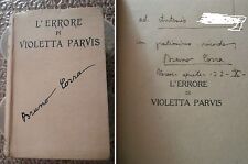 L'ERRORE DI VIOLETTA PARVIS - BRUNO CORRA - con AUTOGRAFO