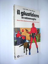 IL GIUSTIZIERE IN CALZAMAGLIA 1° EDIZIONE OSCAR MONMDADORI 1975