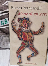 STANCANELLI BIANCA MORTE DI UN