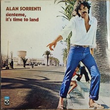 ALAN SORRENTI – SIENTEME, IT'S TIME TO LAND – ITALY WITH OIS – LP