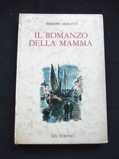 IL ROMANZO DELLA MAMMA  MARINO