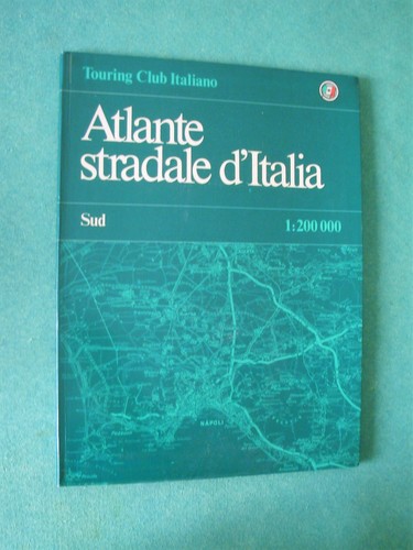 Atlante stradale italia - d'italia, sud