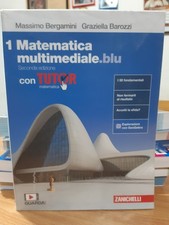 BERGAMINI-BAROZZI-TRIFONE Matematica Multimediale Blu VOL.1 Ed.Zanichelli