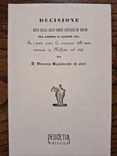 Decisione resa dalla Gran Corte Speciale di Trani nel  12 Agosto 1851... 1993