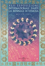 Arte e Scienza - XLII Esposizione Biennale di Venezia. Calvesi, Schwarz, Celli