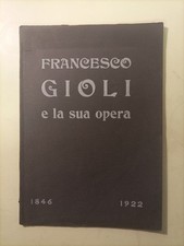 Francesco gioli e la sua opera