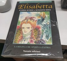 RARO Manga - Elisabetta - aut. Ikeda Riyoko e Erika Miyamoto ed. Yamato 2006