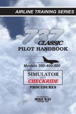 737 Classic Pilot Handbook 