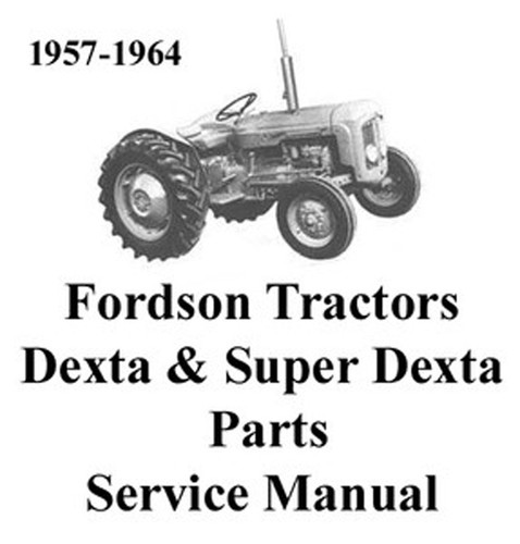 Fordson dexta super - dexta,