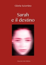Libri Sciortino Gloria - Sarah