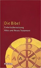 Die Bibel. Vecchio Und Neues