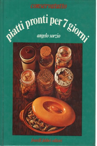 Piatti pronti per giorni - piatti,