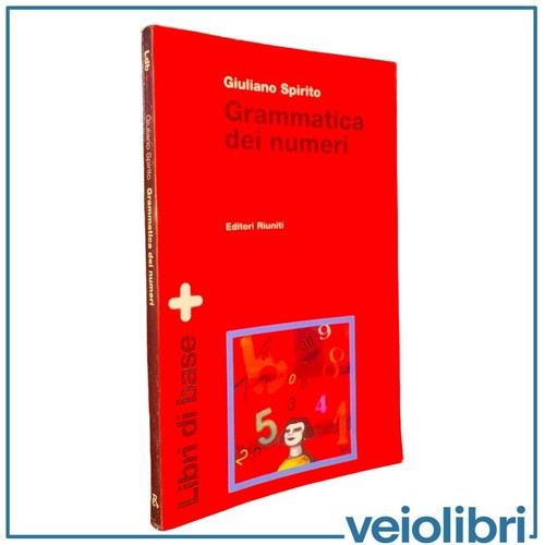 Grammatica dei numeri giuliano - dei,