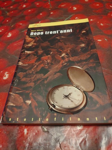 Dopo trent anni mino milani - trent'anni-mino,