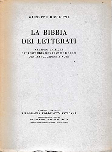 Bibbia dei letterati - bibbia, ricciotti