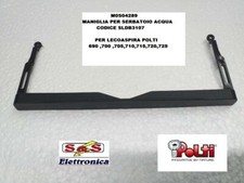M0S04289 MANIGLIA PER  SERBATOIO ACQUA   LECOASPIRA POLTI690 700 710 AS810