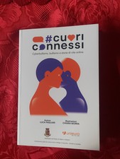 CUORI CONNESSI - Volume 6 (Luca Pagliari) 120 pagine