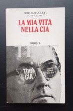 WILLIAM COLBY – LA MIA VITA