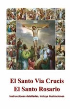 El Santo Via Crucis, El Santo