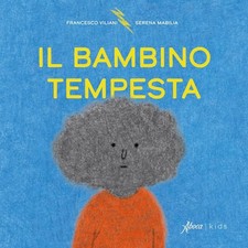 Libro Il bambino tempesta
