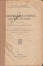 Lamanna - Il problema della scienza nella storia del pensiero. Volume I - 1939