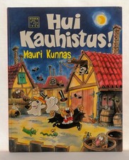 Mauri Kunnas “Hui Kauhistus” (Yikes, What a Fright!) Finnish, Like New