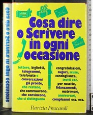 COSA DIRE O SCRIVERE IN OGNI