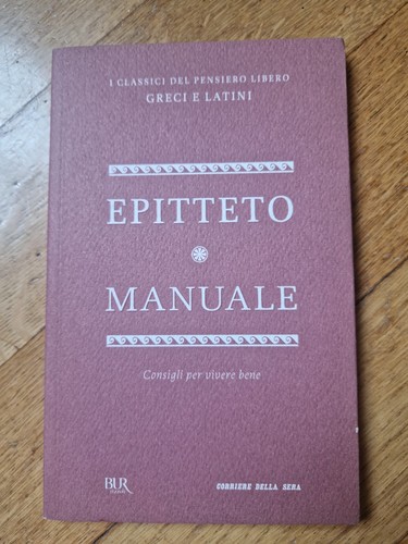 Epitteto manuale classici - i,